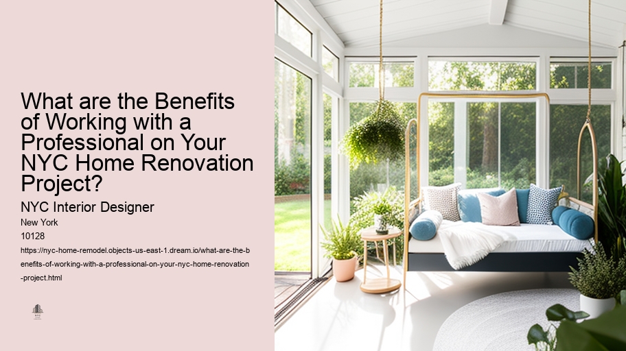 What are the Benefits of Working with a Professional on Your NYC Home Renovation Project? 